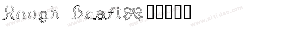 Rough Draft字体转换